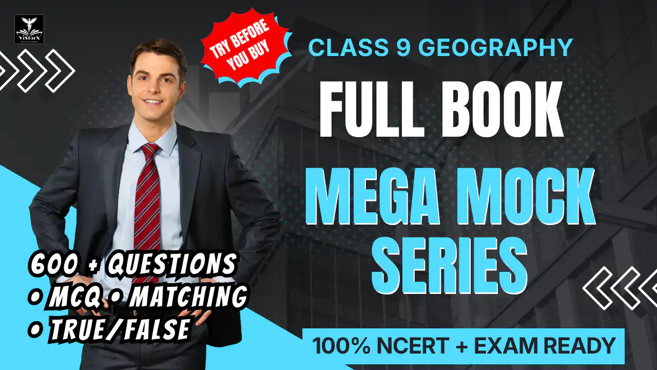NCERT | Mega Mock Series | Class 9 Geography Full Book | ViStarX™
