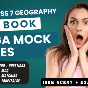 NCERT | Mega Mock Series | Class 7 Geography Full Book | ViStarX™