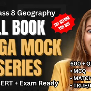NCERT | Mega Mock Series | Class 8 Geography Full Book | ViStarX™